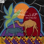 Meskalino – Tribal Animals EP