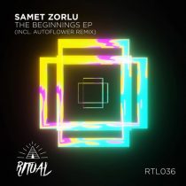 Samet Zorlu – The Beginnings EP