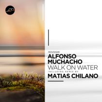 Alfonso Muchacho – Walk on Water