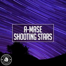 A-Mase – Shooting Stars