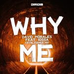 David Morales – Why Me (feat. Iossa)