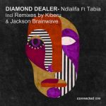 Diamond Dealer, Tabia – Ndlalifa EP