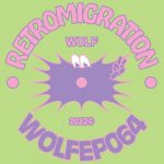 Retromigration – WOLFEP064