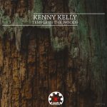 Kenny Kelly – Temple in the Woods