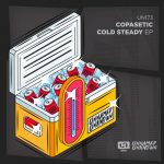 Copasetic – Cold Steady
