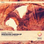 Daniel Pinho – Hesitation Canyon