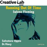 Sulene Fleming, Salvatore Oppio, Dr. Vincy – Running out of time (Original mix)