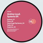 Andrey Loud – Systems EP