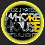 Loz J Yates – It’s Alright