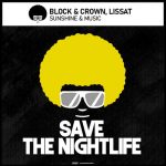 Block & Crown, Lissat – Sunshine & Music