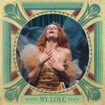 Florence + The Machine, Meduza – My Love