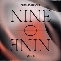 Dutchican Soul – Nine O Nine