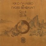 Kiko Navarro, Nader Behravan – Sounds Of My Breath