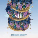 Nhii, Shrii – Brooklyn Serenity