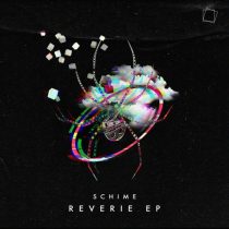 Schime – Revierie EP