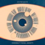 Evokings, Rafael Jannotti – Eye For An Eye