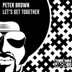 Peter Brown – Let’s Get Together