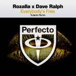 Dave Ralph, Rozalla – Everybody’s Free – Solardo Remix