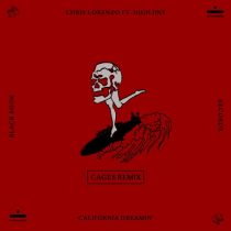 Chris Lorenzo – California Dreamin’ (feat. High Jinx) [Cages Remix]