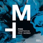 Piem, Mizbee – Temptation