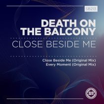 Death on the Balcony – Close Beside Me