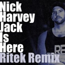 Nick Harvey – Jack Is Here (Ritek Remix)