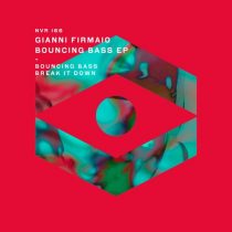 Gianni Firmaio – Bouncing Bass EP