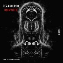 Reza Golroo – Uninvited