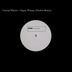 Crystal Waters – Gypsy Woman (Push3r Remix)