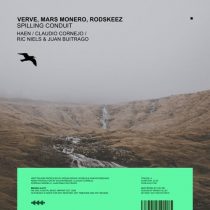 Rodskeez, Verve, Mars Monero – Spilling Conduit