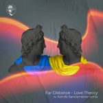 Far Distance – Love Theory