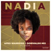 Shota, Dorivaldo Mix, Afro Warriors – Nadia