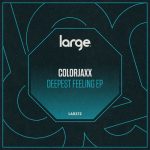 ColorJaxx – Deepest Feeling EP