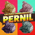 Saliva Commandos – Pernil