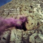 Hot Since 82 – Out The Door