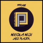 Nicola Nisi – Jazz Plastik