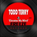 Todd Terry – Elevates My Mind