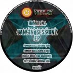 Hamaton3 – Bangin’ Sessionz EP