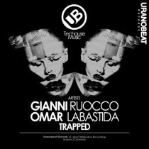 Omar Labastida, Gianni Ruocco – Trapped