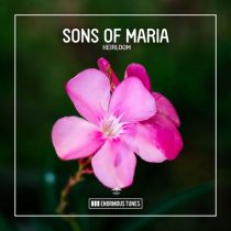 Sons Of Maria – Heirloom