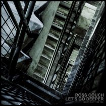 Ross Couch – Let’s Go Deeper