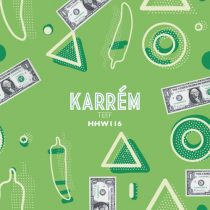 Karrém – Teef (Extended Mix)
