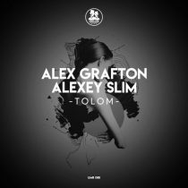 Alex Grafton, Alexey Slim – Tolom