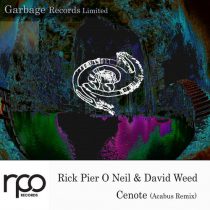 Rick Pier O’Neil, David Weed – Cenote