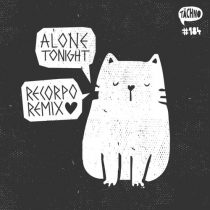 Rich Vom Dorf – Alone Tonight (ReCorpo Remix)
