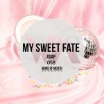 ASAP UK – My Sweet Fate
