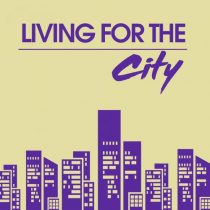 Fab Massimo, J & The Rest – Living For The City