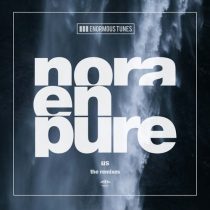 Nora En Pure – Us (The Remixes)