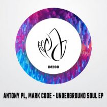 Antony PL, Mark Code – Underground Soul EP