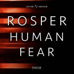 Rosper – Human Fear